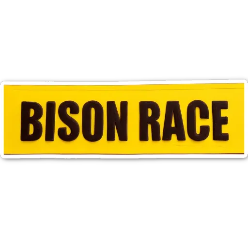 A sticker that says Bison Race on it.