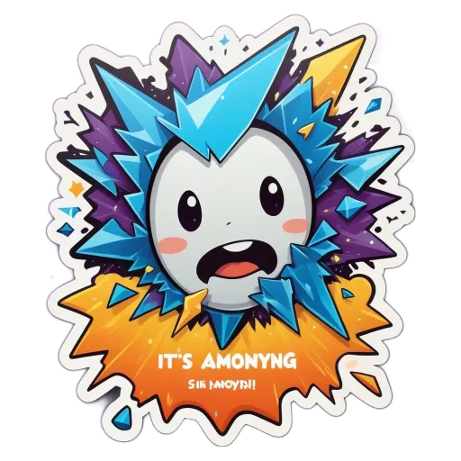 A sticker of a frozen face reading its amoying.